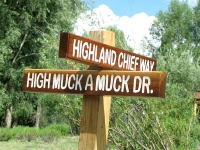 High Muck A Muck street signs Jim made for Vickers Ranch plat