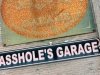 Asshole Garage Sign, Hyder Alaska