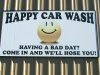 Get hosed at Happy Car Wash