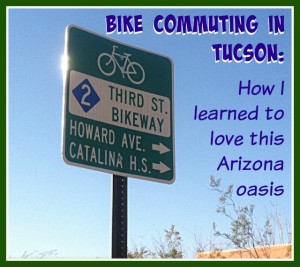 Tucson, Arizona, bike commuting, full-time RVer
